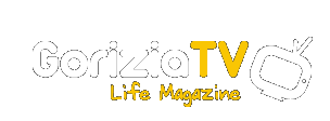 Gorizia Tv - Life Magazine
